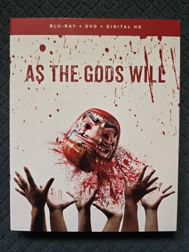 The gods will - as,